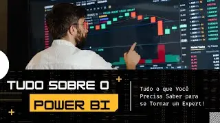 Power BI Desvendado: Tudo o que Você Precisa Saber para se Tornar um Expert! | SAGUITECH