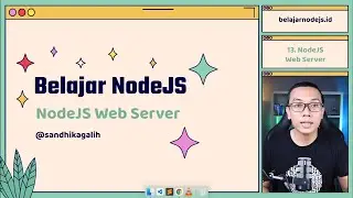 Belajar NodeJS | 13. NodeJS Web Server