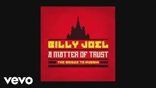 Billy Joel - Stiletto (from A Matter of Trust - The Bridge to Russia)