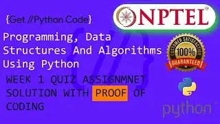 NPTEL: Programming , Data Structures and Algorithms Using Python Week 1 Quiz answer with proof(100%)