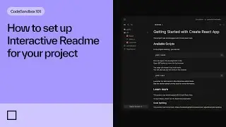 How to set up interactive README for your project - CodeSandbox Projects