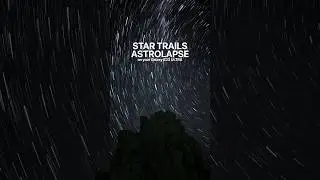 How to shoot Astro Photography on Galaxy S23 ULTRA smartphone