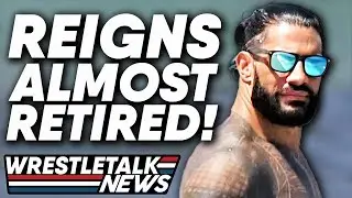 Roman Reigns Near-Retirement; Vince McMahon BANNED! Becky Lynch Rousey SHOOT! | WrestleTalk