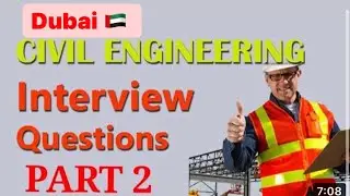 DubaiCivil Engineer interview Questions PART 2