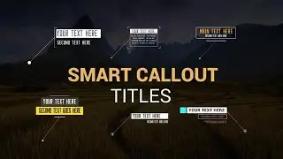 6 Smart Callout Titles Motion Graphics Templates