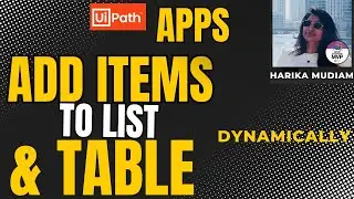 How to add items dynamically into a list or table using uipath VB apps - Easy and simple - Learn .