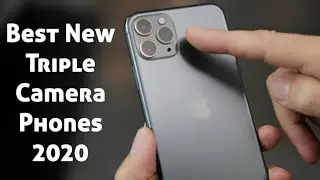 Top 5 New Triple Camera Phones to buy in 2020