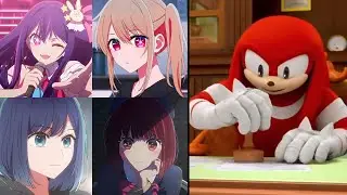 Knuckles Rates Oshi no Ko Girls