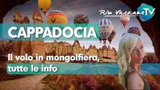 Volo in mongolfiera in Cappadocia: esperienza, prezzi e consigli utili