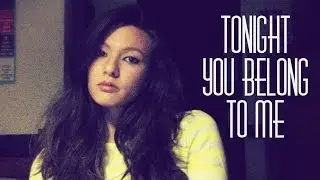 Tonight You Belong To Me COVER [American Horror Story]