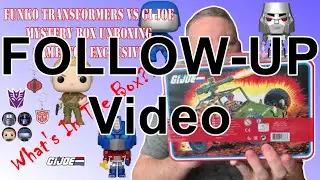 Follow-Up to Funko Transformers Vs GI Joe Mystery Box Unboxing | Gamestop Exclusive