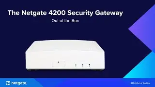 The Netgate 4200: Out of the Box