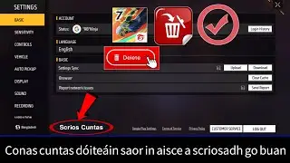 Conas Cuntas Dóiteáin Saor in Aisce a Scriosadh go Buan ||  Scrios Cuntas Dóiteáin Saor in Aisce