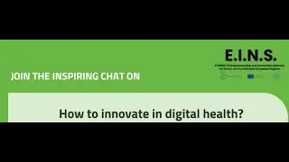 INSPIRING CHAT: HOW TO INNOVATE IN DIGITAL HEALTH?​