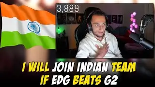 FNS Will Join Indian Team If EDG Beats G2