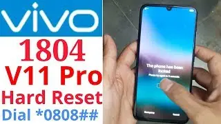 Vivo V11 pro 1804/1814 Hard Reset without computer easy solution