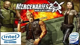 Mercenaries 2 World in Flames on intel GMA 4500MHD | intel core 2 duo | VRAM 128mb | gameplay laptop