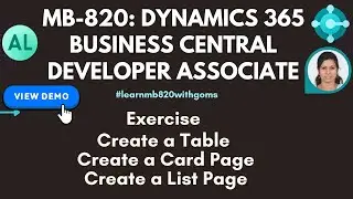 MB 820 lab: Create a table, a card page, and create a list page | business central tutorial