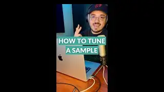 HOW TO TUNE A SAMPLE