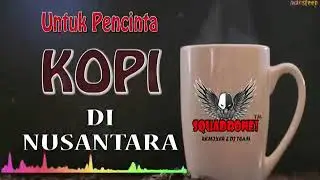 Untuk pecinta kopi di nusantara