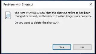 The Item That This Shortcut Refers to Has Been Changed or Moved in Windows 10/11 [Tutorial]