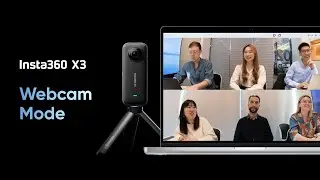 Insta360 X3 Webcam Mode - Tutorial & Set-up Guide