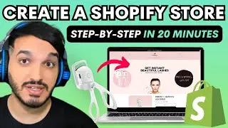 How To Build A Shopify Dropshipping Store IN 20 MINUTES (Step-By-Step)