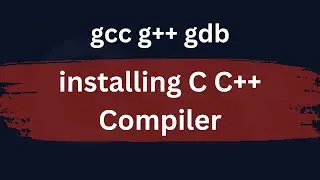 How to Download and Install C C++ Compiler Toolset ( mingw gcc g++ gdb debugger ) in Windows