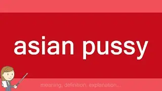 asian pussy