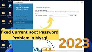 how to fix current root password in MySQL while installing error | current root password in MySQL