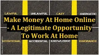 Make Money At Home Online - A Legitimate Opportunity To Work At Home