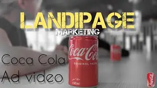 Coca Cola Ad Video