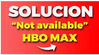 👉 SOLUCIONAR ERROR "Not Available In Your Region Yet" en HBO MAX o MAX 👌🏻 2024