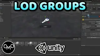 How to Use LOD Groups in Unity - Unity Tutorial