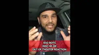 Bad Boys Ride or Die Out of theater reaction 😲 