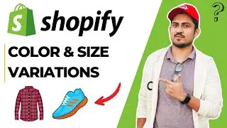 How To Create Product Variations In Shopify Store | Shopify Color And Size Variants