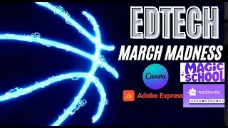 Final 4 Edtech March Madness Round 3 2024