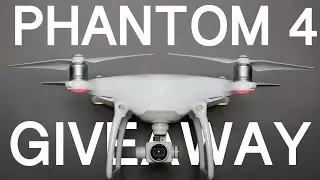 DJI PHANTOM 4 DRONE GIVEAWAY - closed