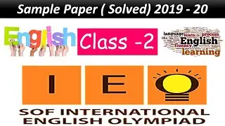 IEO Solved Sample Paper  | Class - 2  | National English Olympiad  | SOF - IEO