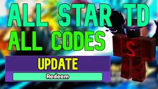 ALL All Star Tower Defense CODES | Roblox ASTD Codes (June 2023)