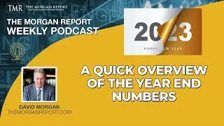 A Quick Overview of the Year End Numbers