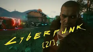 Cyberpunk 2077 - [21] - Охота на охотника