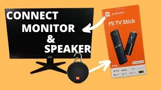 How to Connect Xiaomi Mi TV Stick to Computer Monitor with Sound