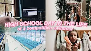 A DAY IN THE LIFE OF A HIGH SCHOOL ATHLETE // SWIMMING