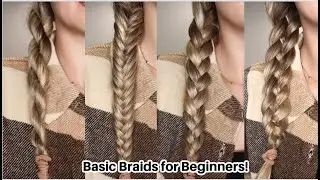 4 BASIC BRAIDS FOR BEGINNERS | HOW TO BRAID HAIR. EASY HAIRSTYLES!