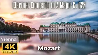 4K Vienna Scenic Relaxation Film - Mozart - Clarinet Concerto in A Major