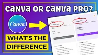 What’s The Difference Between Canva and Canva Pro