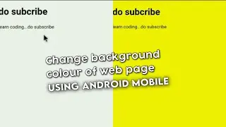 HTML code to change background colour of Web page  on Android Mobile