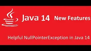 Java 14 new features | Helpful Null Pointer Exception in java JDK 14 | Java Beam