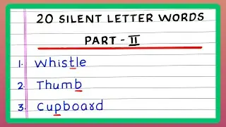 SILENT LETTER WORDS | 5 | 10 | 20 SILENT LETTER WORDS IN ENGLISH | PART 2 | HARD WORDS SPELLING